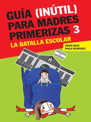 cover image of Guía (inútil) para madres primerizas 3
